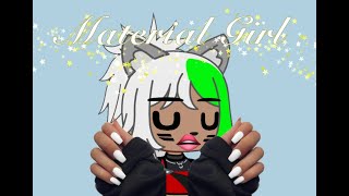 Material Girl Ft. Roxanne Wolf Security Breach