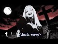 DARK WAVE MIX BEST PLAYLIST MIX 2026 Dark Synthwave Goth Coldwave