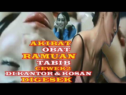 AKIBAT RAMUAN OBAT TABIB, TEMAN KOSAN & KANTOR DIGENJOT SAMPAI KETAGIHAN | Alur Cerita Film