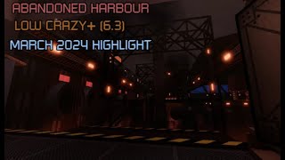 Abandoned Harbour | Low Crazy+ (6.3) | March 2024 Highlight