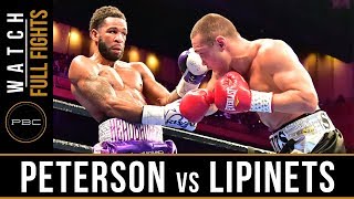 Peterson vs Lipinets FULL FIGHT: March 24, 2019 - PBC on FS1