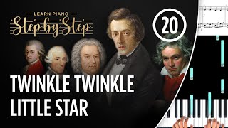 Learn Piano Step by Step 20 - Twinkle Twinkle Little Star