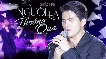 NGƯỜI LẠ THOÁNG QUA - QUỐC THIÊN live at RIVER FLOWS IN YOU