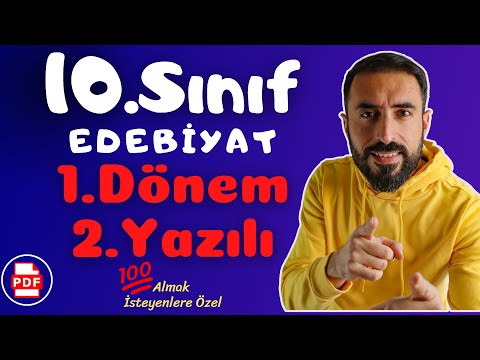 10.Sınıf Edebiyat 1.Dönem 2.Yazılı Soruları 💯 (10 Edebiyat Sınava Hazırlık Çalışması)