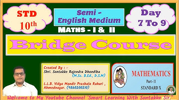 10th-Class | Maths - I & II| Bridge Course | Day - 7 To Day - 9  Exercise | Semi – English Medium