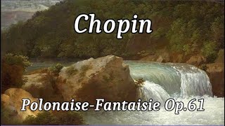 Chopin - Polonaise No.7, Op.61 (Polonaise-Fantaisie)