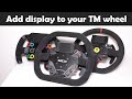 How to add a Display to Thrustmaster add-on wheel