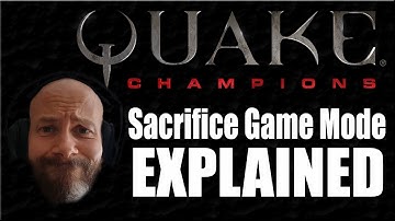 Quake Champions - Sacrifice Game Mode Explained