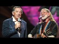 I'm Still Not Over You ~ Ray Price & Willie Nelson