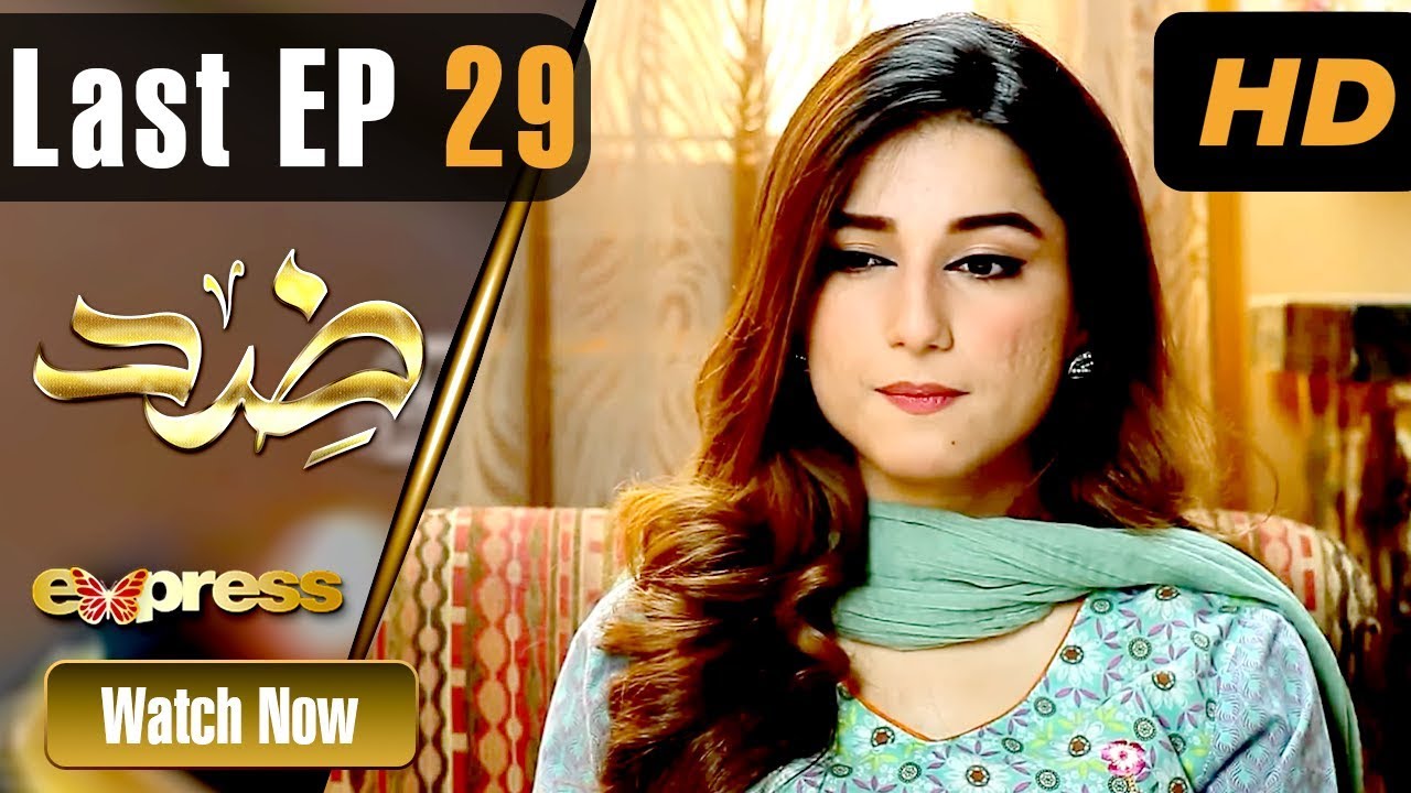 Zid - Last Episode 29 Express TV Oct 16, 2019