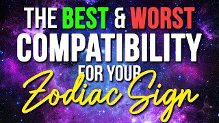 The Best & Worst Compatibility For Each Zodiac Sign | Zodiac Compatibility In Astrology