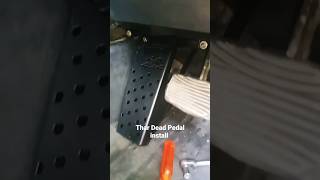 Thar Dead Pedal Install