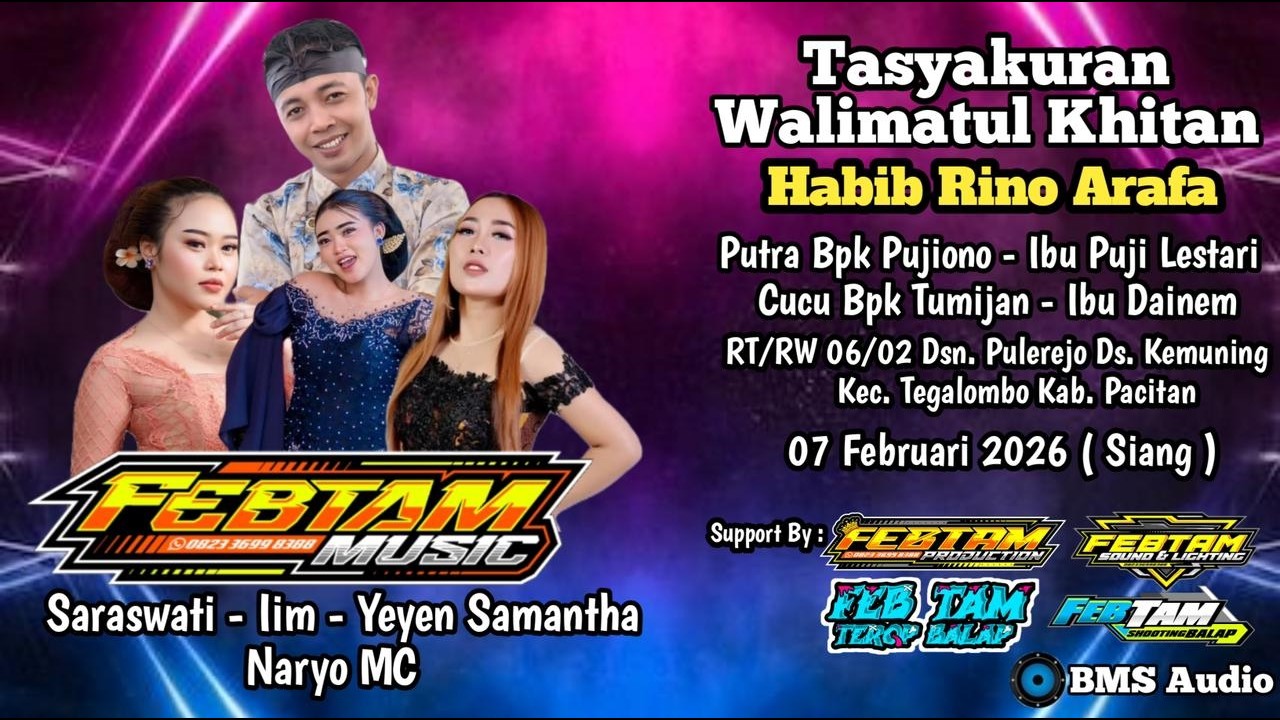 Live FEB TAM Music - Walimatulkhitan “Habib Rino Arafa” - Kemuning, Tegalombo - BMS Audio