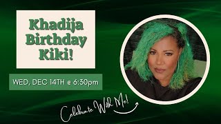 Khadija's Birthday Kiki 💚🎉 - THIS WEDNESDAY! Message for Invitation! by RiVerse Live 1,022 views 1 year ago 6 minutes, 30 seconds