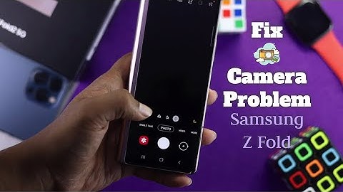 Fix Samsung Galaxy Z Fold Camera Issue!