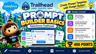 Prompt Builder Basics 🤖 | Salesforce Trailhead | 400 Points