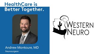 Dr. Andrew J. Montoure | Cranial & Cerebrovascular Neurosurgery | Western Neuro