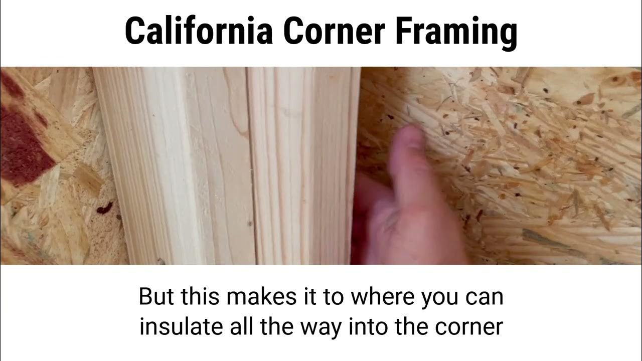 California Corner Framing Explained YouTube