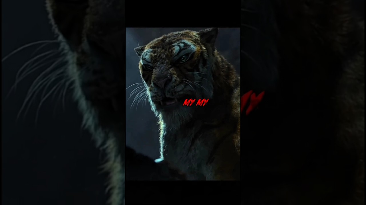 ' The Jungle Book ’ Sher Khan Âttitude 