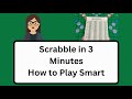 How to Play Scrabble Scrabble Rules in 3 Minutes How to Play Scrabble Scrabble Rules in 3 Minutes