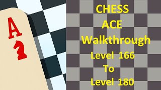 Chess Ace Walkthrough Level 166 To Level 180 screenshot 4