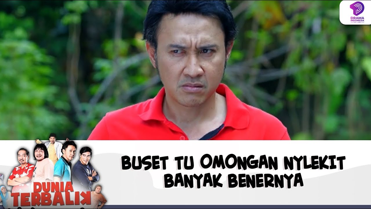 BUSET TU OMONGAN NYLEKIT BANYAK BENERNYA | DUNIA TERBALIK | EPS 519-520 (1/10)