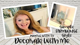 2020 DECORATE WITH ME \/\/  FIREPLACE MANTLE WITH TV \/\/ AFFORDABLE FARMHOUSE DECOR