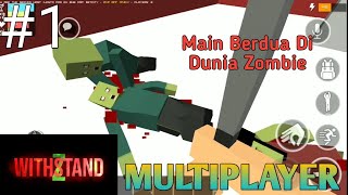WithstandZ Indonesia | Game Survival Seru Bisa Multiplayer screenshot 2