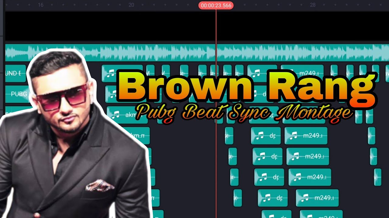 Brown Rang Yo Yo Honey Singh Pubg Beat Sync Montage