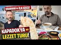 Karavanda İlk Gece! Kapadokya’da Uyandım ve Gastronomi Turu Başladı 🚐🔥