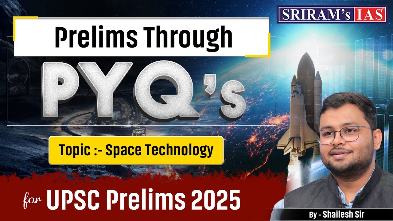 UPSC Prelims PYQs Analysis 2025 | Science and Technology PYQs | UPSC ...