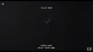 Video thumbnail of "Chris Lake - Stay With Me"