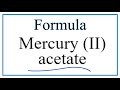 Mercury(II) Acetate and Acetate Ion Concepts