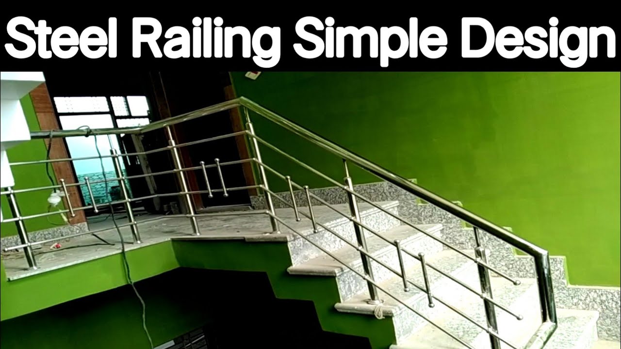 Steel Railing Design Steel Railing ki Design Steel Railing ki