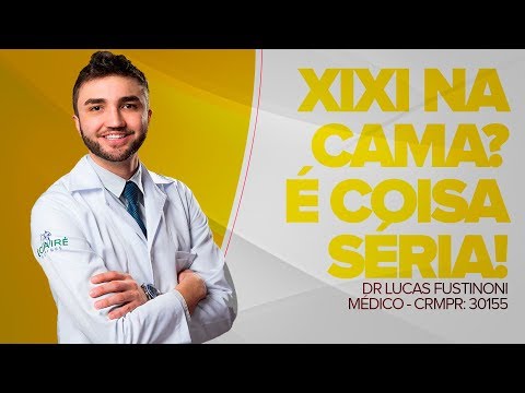 XIXI NA CAMA, Como resolver? (Enurese noturna) - Dr Lucas Fustinoni - Médico - CRMPR 30155