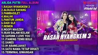 ARLIDA PUTRI FT DIKE SABRINA 'RASAH NYANGKEM 3' VERSI VIDIO KLIP FULL ALBUM TERBARU 2023