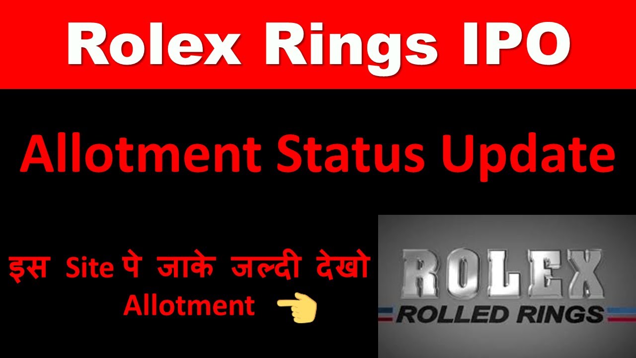 ROLEX RINGS IPO DETAILS ✓DECLARED ✓PRICE DETAILS, RETAIL %, GMP,ETC.✓SHOULD  YOU APPLY?✓ - YouTube