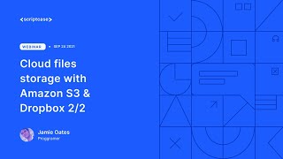 Scriptcase - Cloud files storage with Amazon S3 & Dropbox 2/2 Wealth