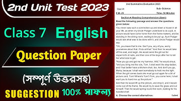 Class 7 English 2nd unit test question paper 2023 | Class 7 ingraji second summative suggestion | 3