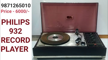 PHILIPS 932 TURNTABLE HI-Q INTERNATIONAL Price - 6000/- Contact No - 9871265010
