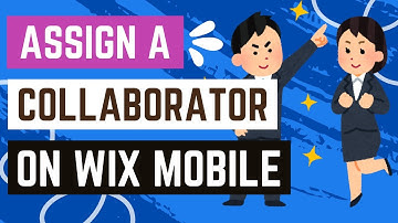 How To Assign A Contact To A Collaborator On The Wix Mobile App