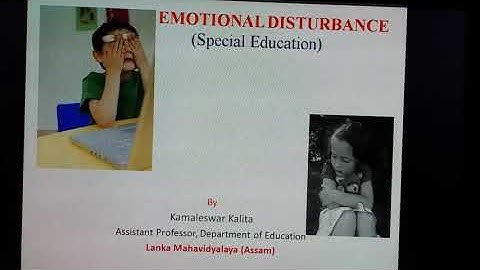EMOTIONAL DISTURBANCE (Special education)