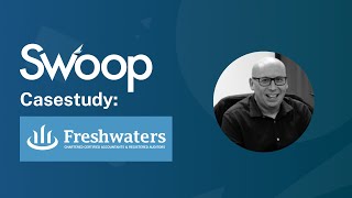 Swoop for Advisors Casestudy: Freshwaters Accounting