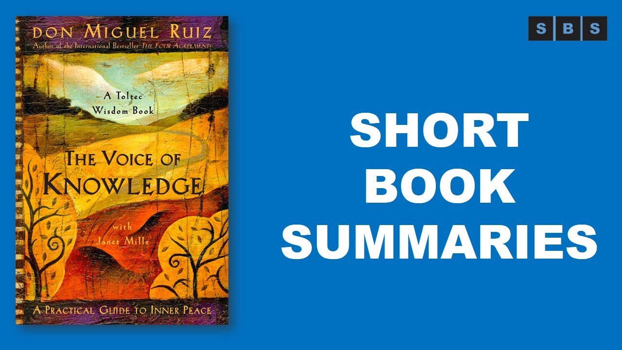 Short Book Summary of The Voice of Knowledge A Practical