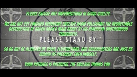 God Bless The Enclave (Fallout Fan Song)