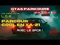 🇫🇷 🐺GTA5 - PARCOUR COOL EN XA-21 🐺 @lanceurdebabouche #parkours #gta #creator