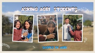 Scope kya h bsc Agriculture ki(Asking bscHons students scopes of agriculture) #funvideo#agri#cskhpkv