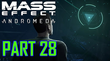 MASS EFFECT: Andromeda - Walkthrough Part 28 (PC Ultra 1080p) - Aya: Moshae to Aya