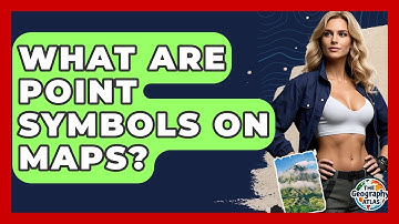 What Are Point Symbols On Maps? - The Geography Atlas