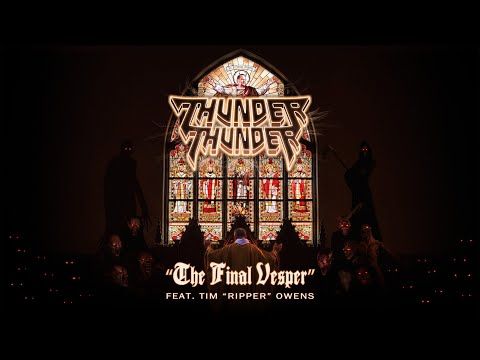 THUNDER THUNDER feat. Tim "Ripper" Owens - The Final Vesper (2023)
